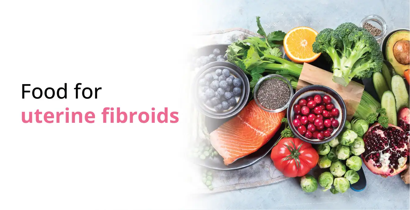 The Impact of Diet and Nutrition on Fibroid Growth